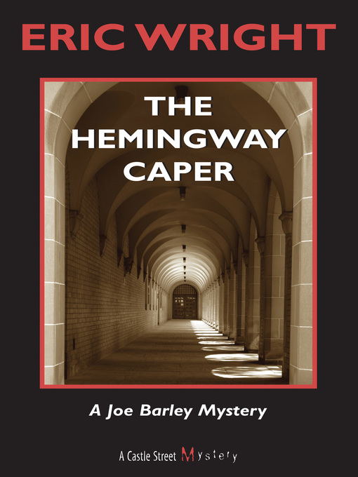 Title details for The Hemingway Caper by Eric Wright - Available